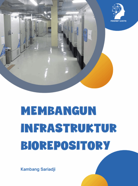 Membangun Infrasrtuktur Biorepository