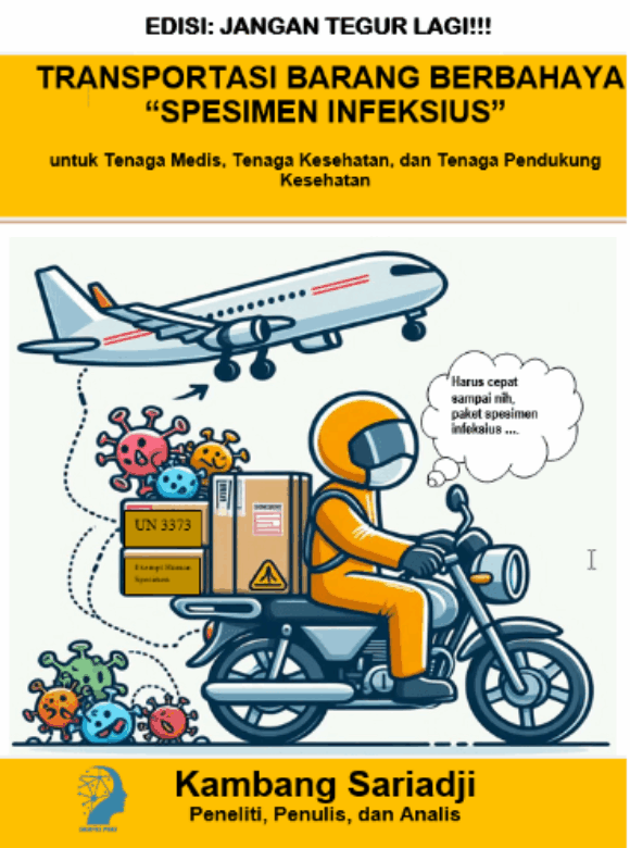 Transportasi Barang Berbahaya Spesimen Infeksius